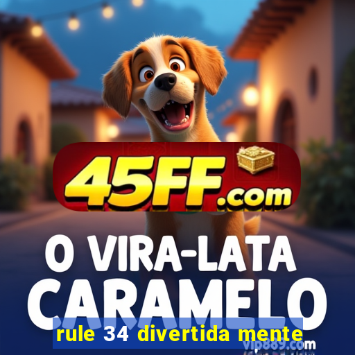 rule 34 divertida mente